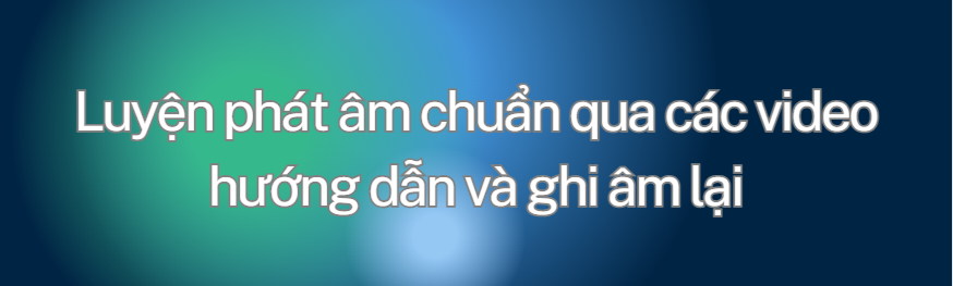 4 Bí Kíp Học Tiếng Anh Dễ Nhớ Cho Học Viên Đà Lạt