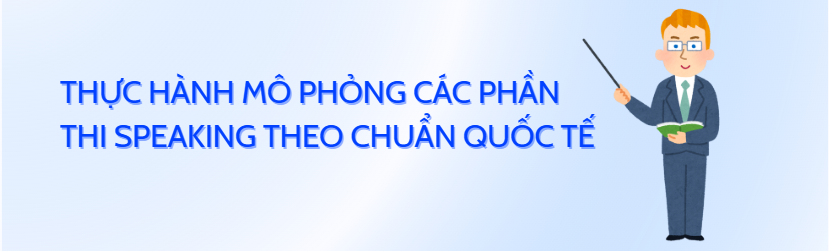 Luyện IELTS Speaking Từ 5.0 Lên 6.5 Trong 8 Tuần Tại Đà Lạt