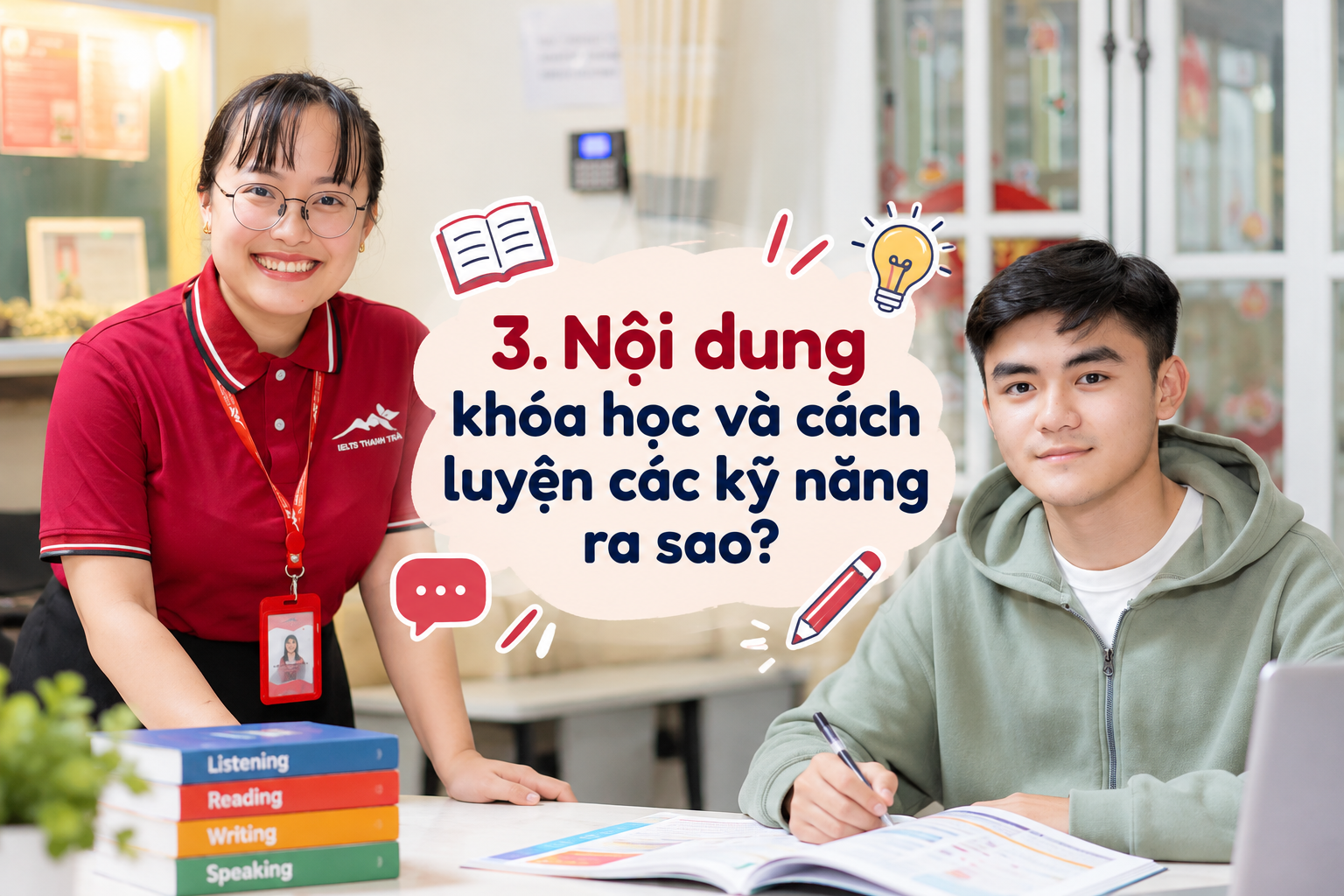 7 câu hỏi chọn trung tâm IELTS Đà Lạt trước khi đăng ký