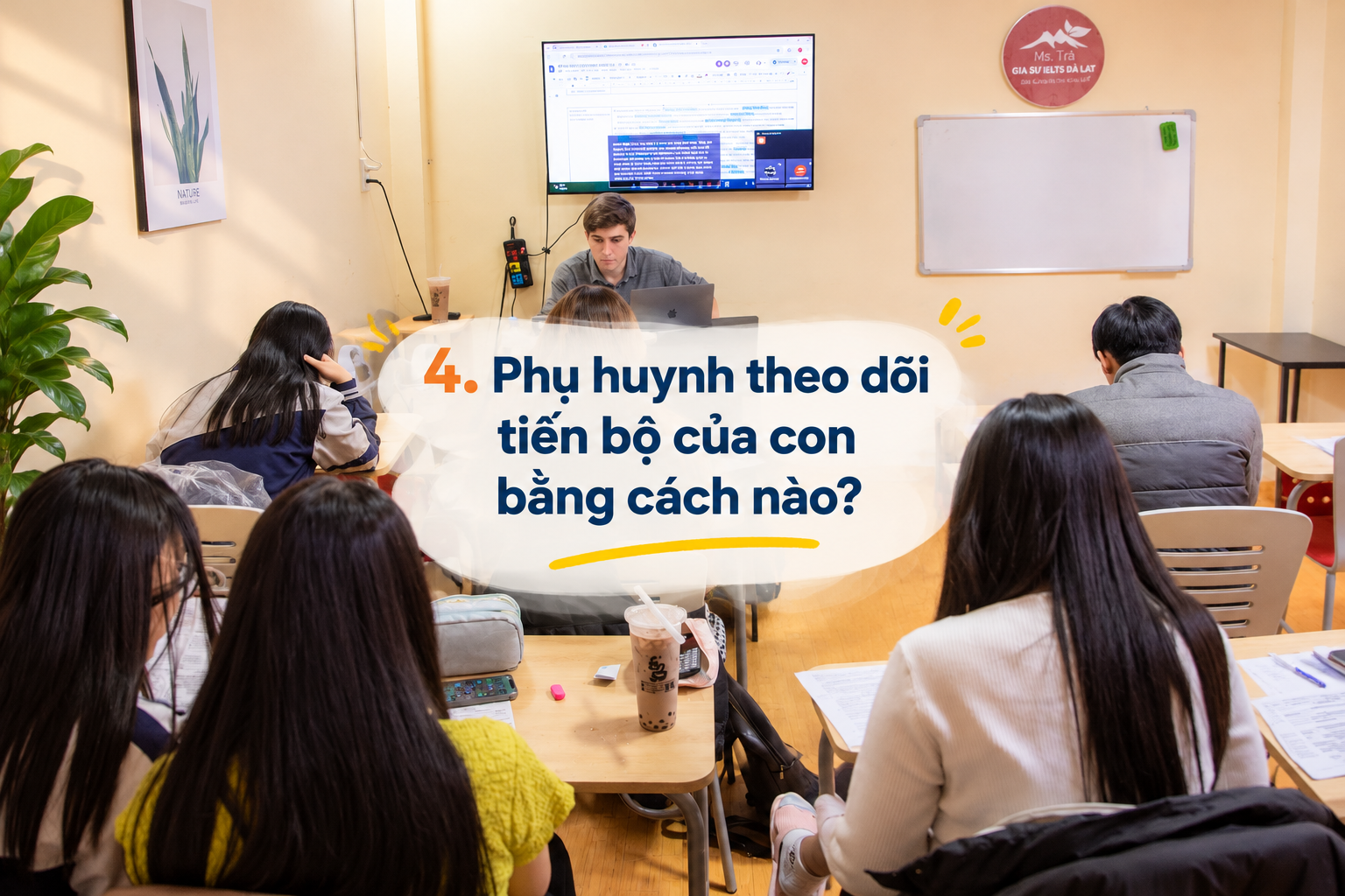 Tiếng Anh thiếu nhi ở Đà Lạt: 7 câu hỏi phụ huynh nên hỏi trước khi chọn lớp